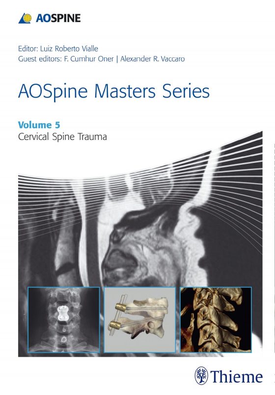 AOSpine Masters Series, Volume 5: Cervical Spine Trauma Original PDF