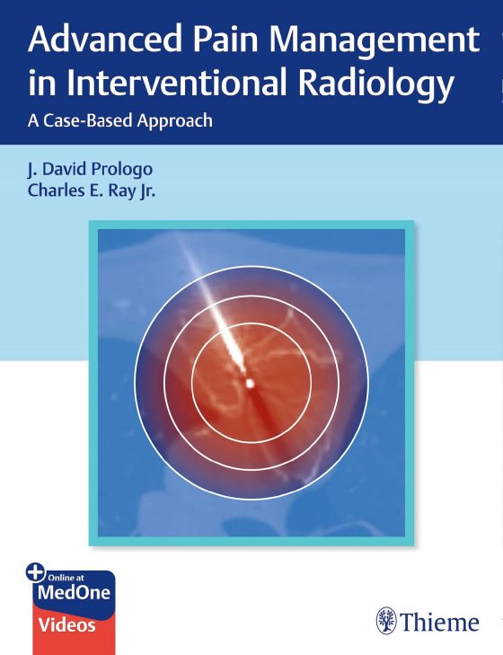 Advanced Pain Management in Interventional Radiology Original PDF