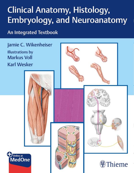Clinical Anatomy, Histology, Embryology, and Neuroanatomy Original PDF