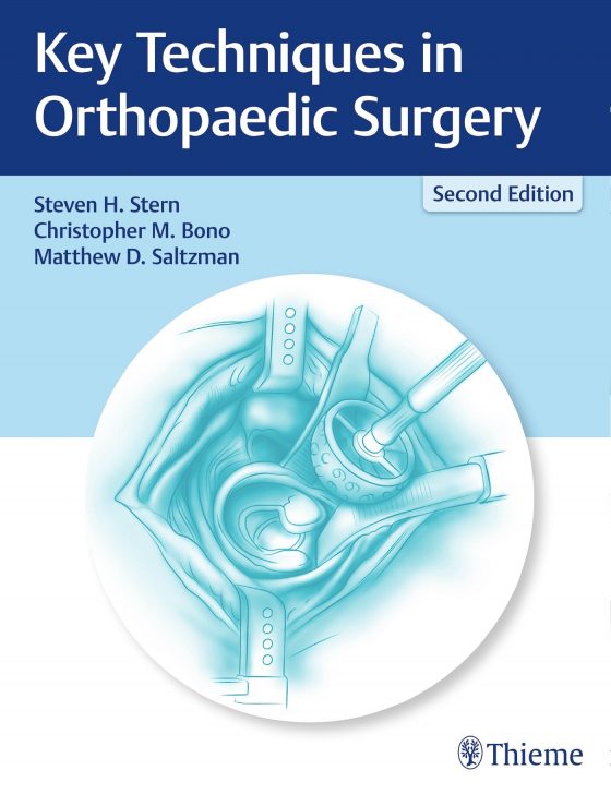 Key Techniques in Orthopaedic Surgery Original PDF