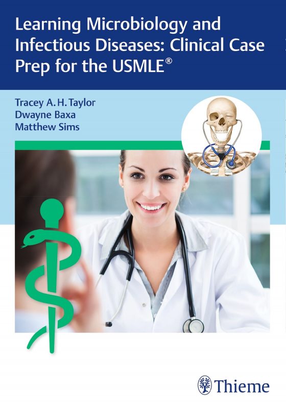 Learning Microbiology and Infectious Diseases: Clinical Case Prep for the USMLE® Original PDF