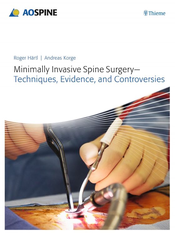 Minimally Invasive Spine Surgery - Techniques, Evidence, and Controversies Original PDF