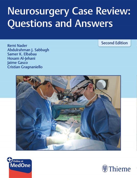 Neurosurgery Case Review: Questions and Answers Original PDF
