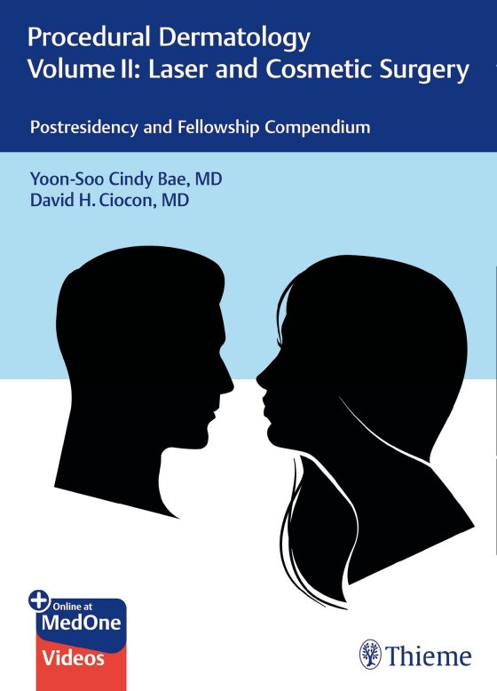 Procedural Dermatology Volume II: Laser and Cosmetic Surgery Original PDF
