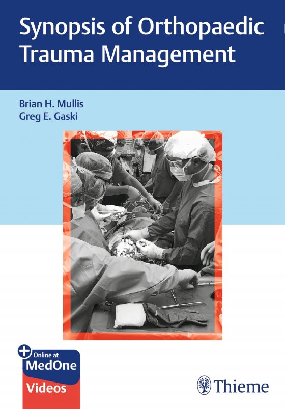 Synopsis of Orthopaedic Trauma Management Original PDF