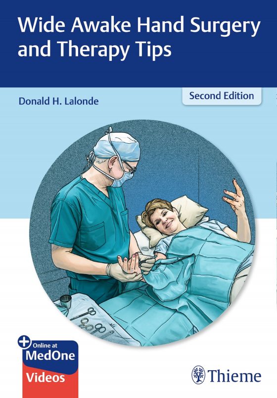 Wide Awake Hand Surgery and Therapy Tips Original PDF