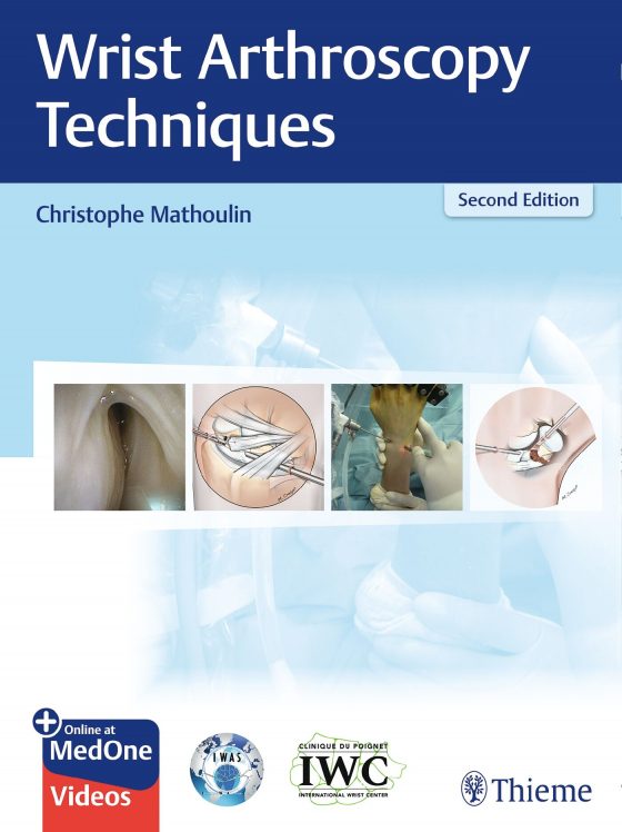 Wrist Arthroscopy Techniques Original PDF