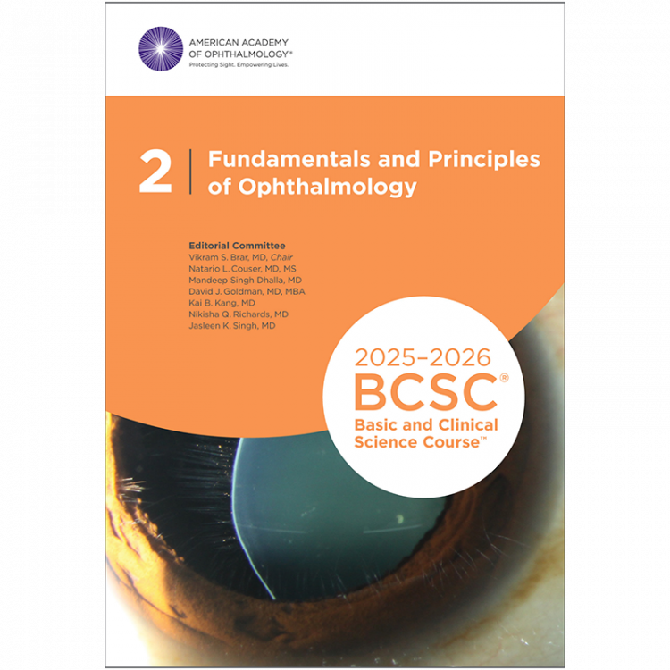 2025-2026 Basic and Clinical Science Course, Section 02: Fundamentals and Principles of Ophthalmology Original PDF