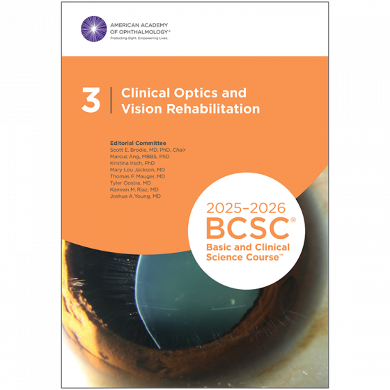 2025-2026 Basic and Clinical Science Course, Section 03: Clinical Optics and Vision Rehabilitation Original PDF